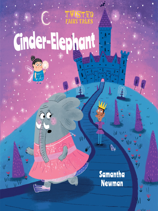 Title details for Cinder-Elephant by Samantha Newman - Wait list